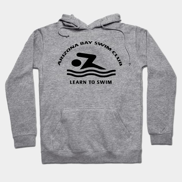 Learn To Swim Arizona Bay Swim Club Classic Summer Fashion Hoodie by yasine-bono